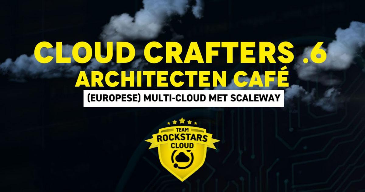 Architect Cafe #14 - Cloud Crafters .6 - Multi-Cloud